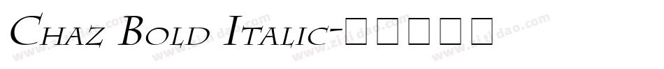 Chaz Bold Italic字体转换